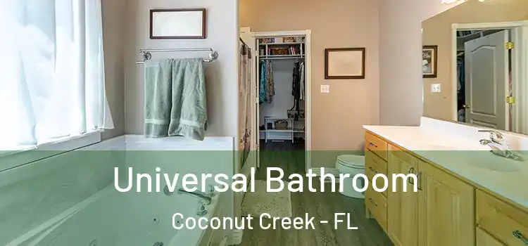Universal Bathroom Coconut Creek - FL